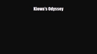 [PDF Download] Kiowa's Odyssey [PDF] Full Ebook