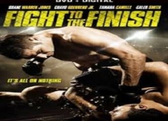 Fight To The Finish  2016 - Trailer