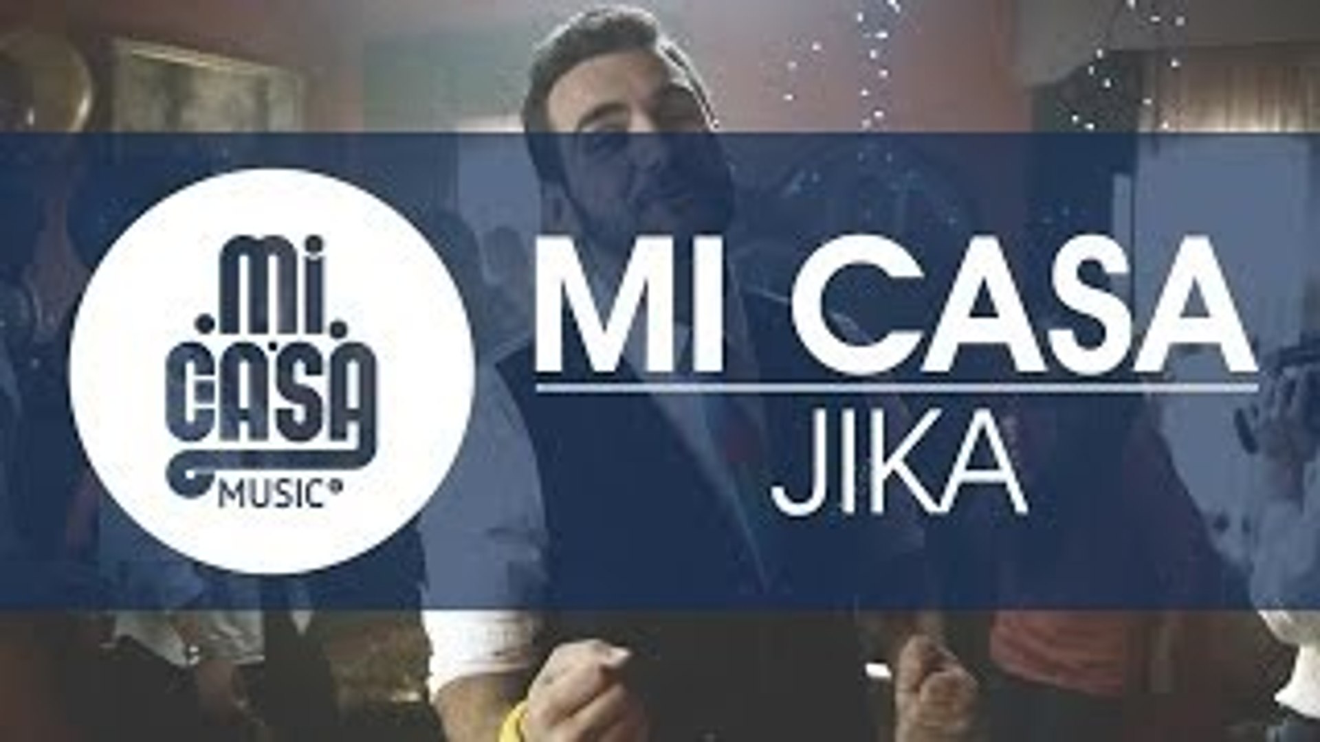 ⁣MI CASA - Jika [Official Music Video]