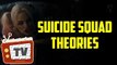 Suicide Squad Trailer Opinions WHO IS THE VILLAIN!? Theories