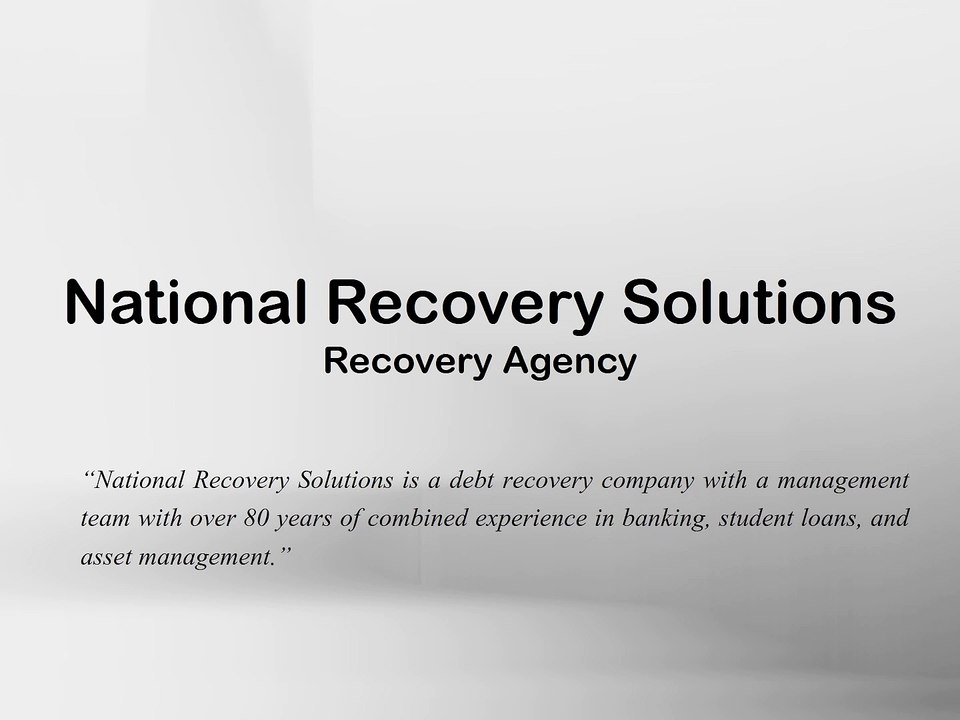 National Recovery Solutions LLC: Student Loans are a Specialty