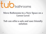 Move Bathrooms to a New Space on a Lower Level