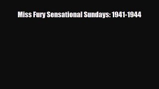 [PDF Download] Miss Fury Sensational Sundays: 1941-1944 [Read] Full Ebook