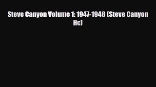 [PDF Download] Steve Canyon Volume 1: 1947-1948 (Steve Canyon Hc) [PDF] Online