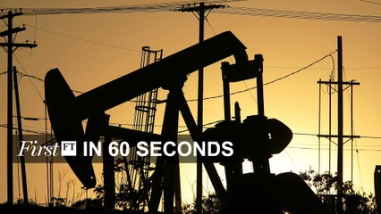 FirstFT – Free Assange says UN, Obama wants $10 oil tax