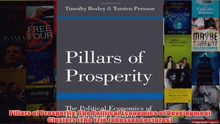 Download PDF  Pillars of Prosperity The Political Economics of Development Clusters The Yrjö Jahnsson FULL FREE