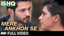 Mere Ankhon Se Nikle Ansoo (Full Video) Ishq Forever | Rahat Fateh Ali Khan, Shreya Ghoshal, Nadeem Saifi | New Song 2016 HD