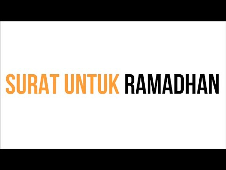 SURAT UNTUK RAMADHAN : Puasa dari Sudut Pandang Cewek