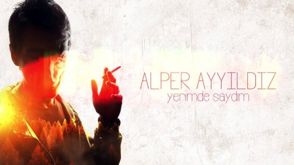 Alper Ayyıldız - Yerimde Saydım (lyric video) [FULL HD]