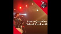 Mast Qalandar - Lahore Qalandar by Nabeel Shaukat Ali - Official Song 2016 - PSL