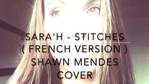 SARA'H - STITCHES ( FRENCH VERSION ) COVER SHAWN MENDES