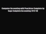 [PDF Download] Computer Accounting with Peachtree Complete by Sage Complete Accounting 2012