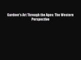 [PDF Télécharger] Gardner’s Art Through the Ages: The Western Perspective [lire] Complet Ebook[PDF