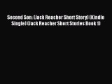 Second Son: (Jack Reacher Short Story) (Kindle Single) (Jack Reacher Short Stories Book 1)