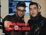 Cheb Hassan Sghir Live 2016 by Rai Algerien 2016
