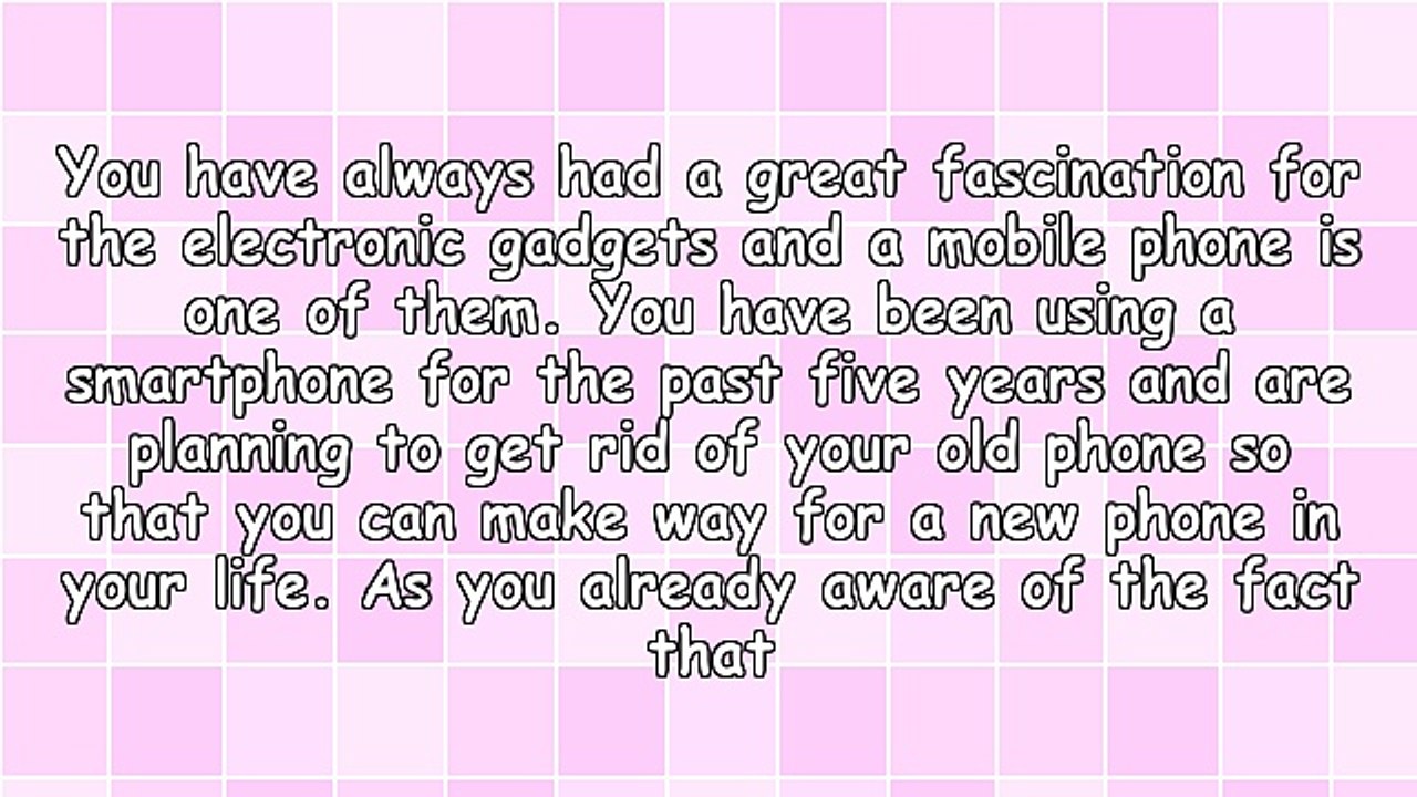 Sell Your Used Mobile Phone and Make Some Extra Cash