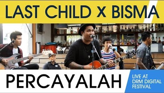 last child feat saykoji percayalah