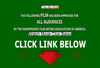 Stream The 4th Wall Watch Online [2010]