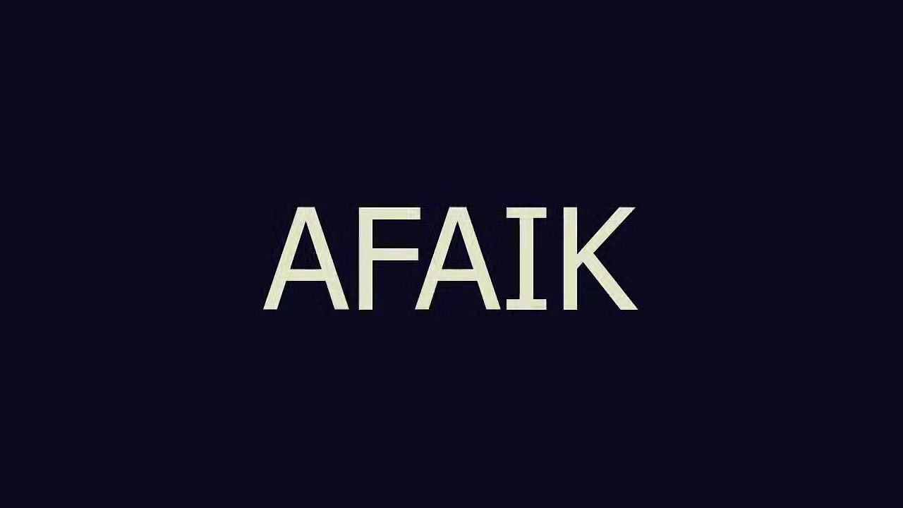 AFAIK meaning and pronunciation - video Dailymotion