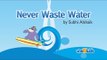 Nasheed - Never Waste Water with Zaky (Islamic cartoon)