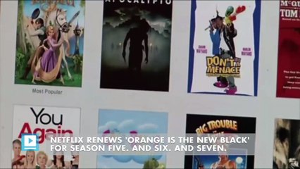Netflix renews 'Orange Is the New Black' for season five. And six. And seven.