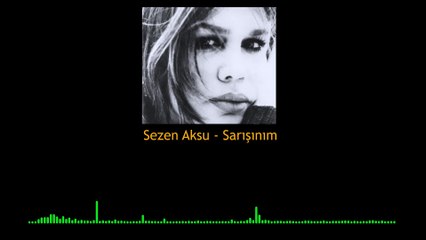Sezen Aksu - Sarışınım