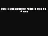 [PDF Télécharger] Standard Catalog of Modern World Gold Coins 1801-Present [Télécharger] Complet