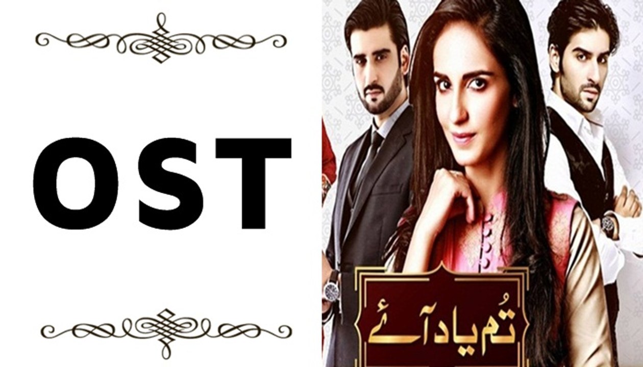 Tum Yaad Aaye OST - Full Title Song [HQ]
