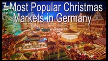 7 Most Popular Christmas Markets in Germany