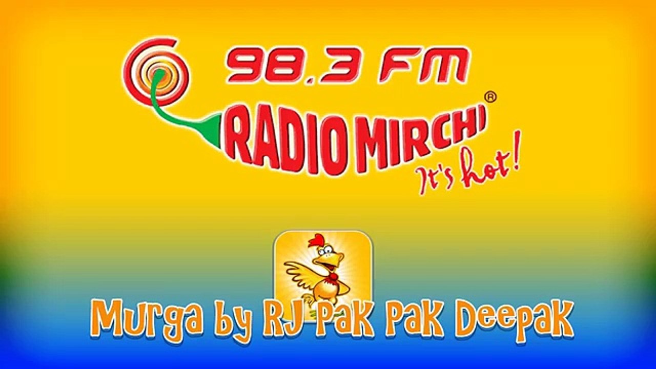 Mirchi Murga: 20 Rupees - RJ Pak Pak Deepak
