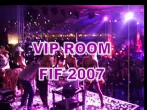 VIP ROOM Cannes 2007