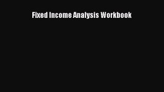 Fixed Income Analysis Workbook  Free PDF