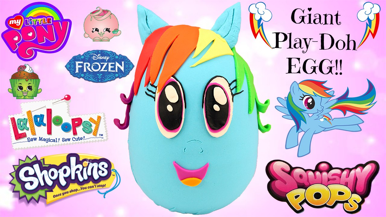GIANT Rainbow Dash My Little Pony Surprise Egg Play Doh - Squishy Pops, Shopkins, Blind Bags