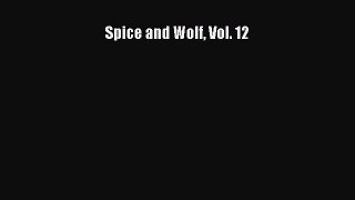 [PDF Télécharger] Spice and Wolf Vol. 12 [PDF] en ligne[PDF Télécharger] Spice and Wolf Vol.