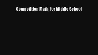 [PDF Télécharger] Competition Math: for Middle School [lire] en ligne[PDF Télécharger] Competition