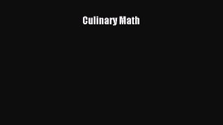 [PDF Download] Culinary Math  Read Online Book