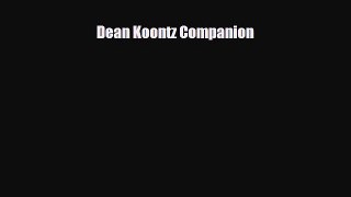 [PDF Download] Dean Koontz Companion [Download] Online