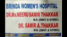 Brinda Women's hospital in Ahmedabad