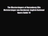 [PDF Download] The Mastersingers of Nuremberg (Die Meistersinger von Nurnberg): English National