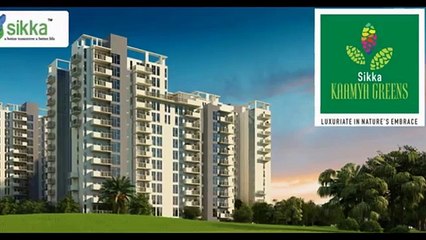 Sikka Kaamya Greens: 2/3/4 BHK Apartments