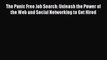 PDF Download The Panic Free Job Search: Unleash the Power of the Web and Social Networking