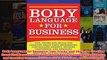Download PDF  Body Language for Business Tips Tricks and Skills for Creating Great First Impressions FULL FREE