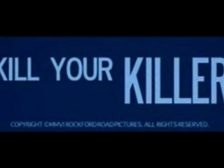 Kill Your Killer Grindhouse Trailer