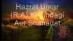 Life Of Hazrat Umar Farooq (R.A) - Maulana Tariq Jameel => Must Watch