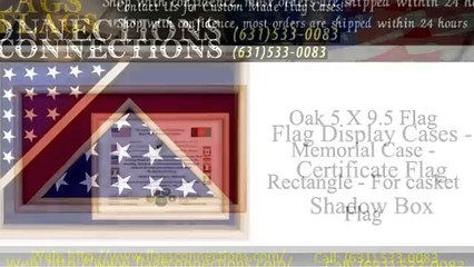 Flag Cases, Shadow Boxes and Certificate Holders