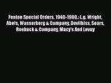 [PDF Télécharger] Fenton Special Orders 1940-1980.: L.g. Wright Abels Wasserberg & Company