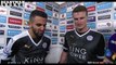 Man City 1-3 Leicester - Riyad Mahrez & Robert Huth Post Match Interview -