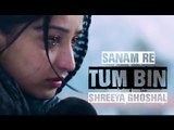 Tum-Bin-VIDEO-SONG by SANAM-RE--Pulkit-Samrat-Yami-Gautam-Divya-Khosla-Kumar