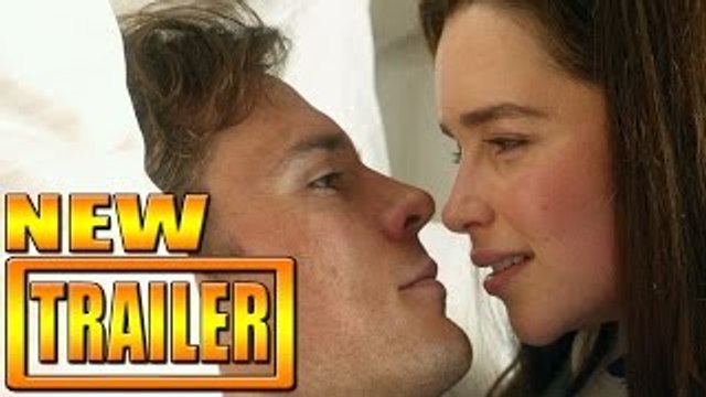 Me Before You Trailer Official - Emilia Clarke, Sam Claflin