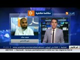 الخبير الإقتصادي محمد حداد   :هناك وعي حكومي للإنتقال من طاقة المحروقات إلى الطاقة الشمسية المتجددة